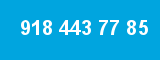918 443 77 85